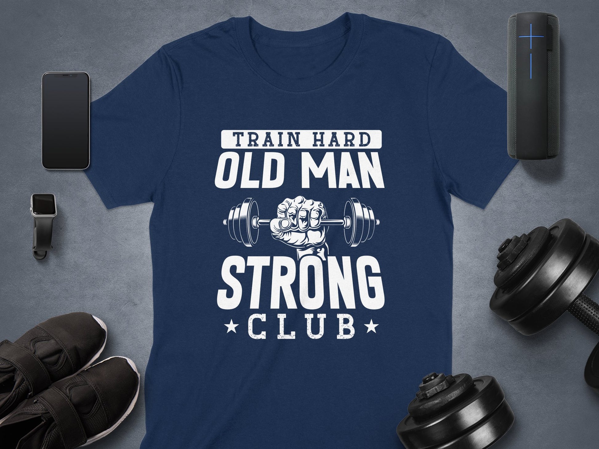 Train Hard Old Man Strong Club Shirt product
