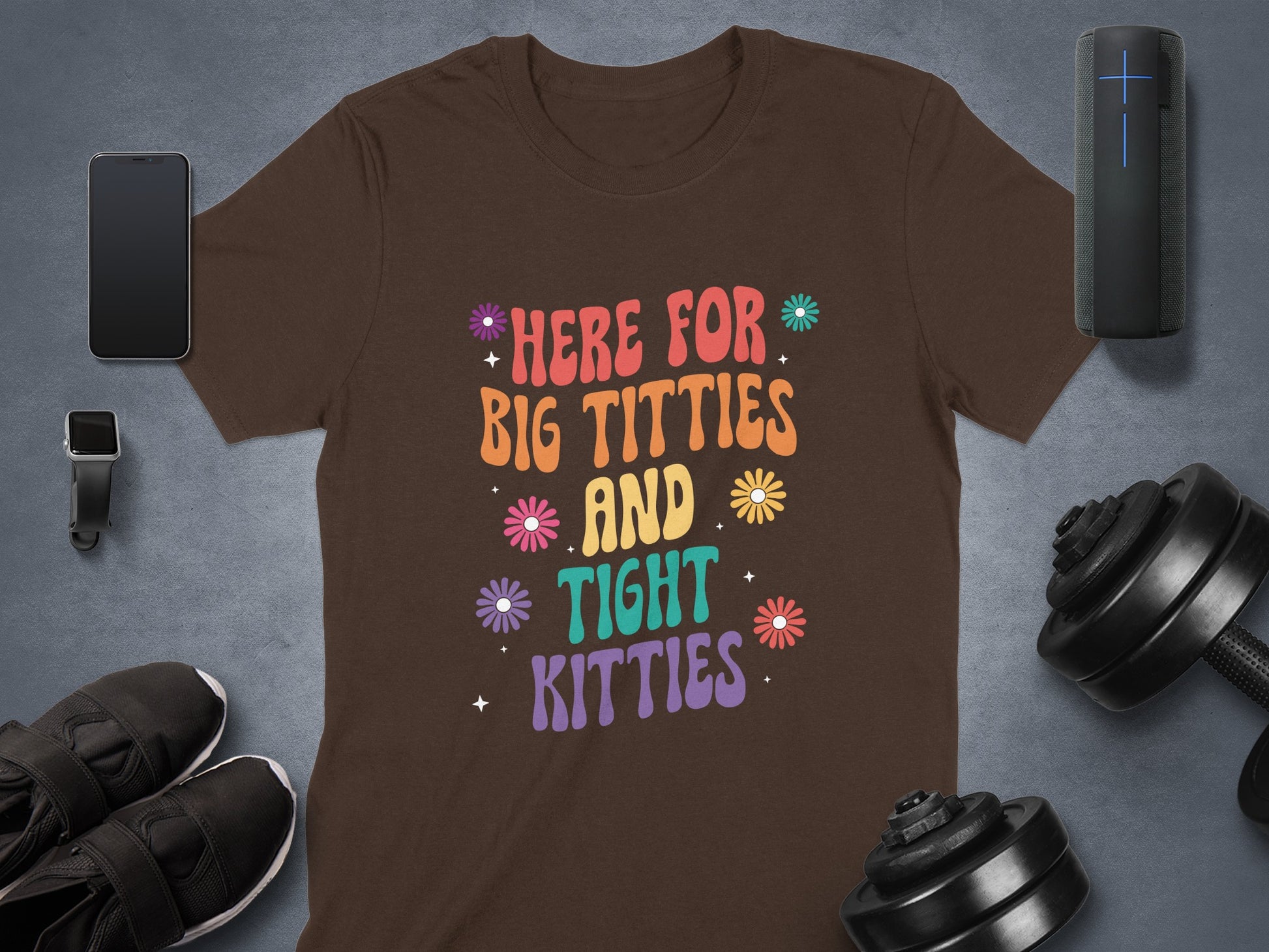 Here For Big Titties And Tight Kitties T-shirt product type