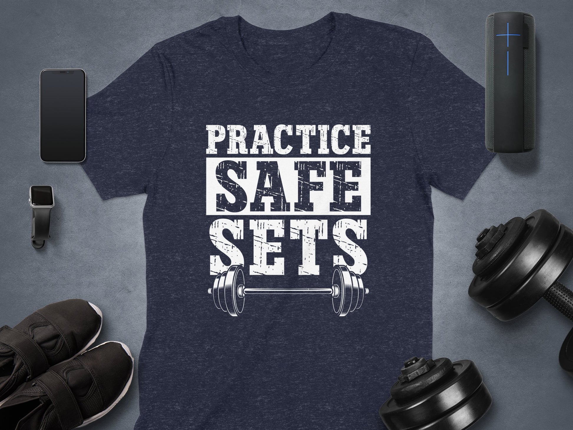 Practice Safe Sets Graphic T-shirt Fitness Product