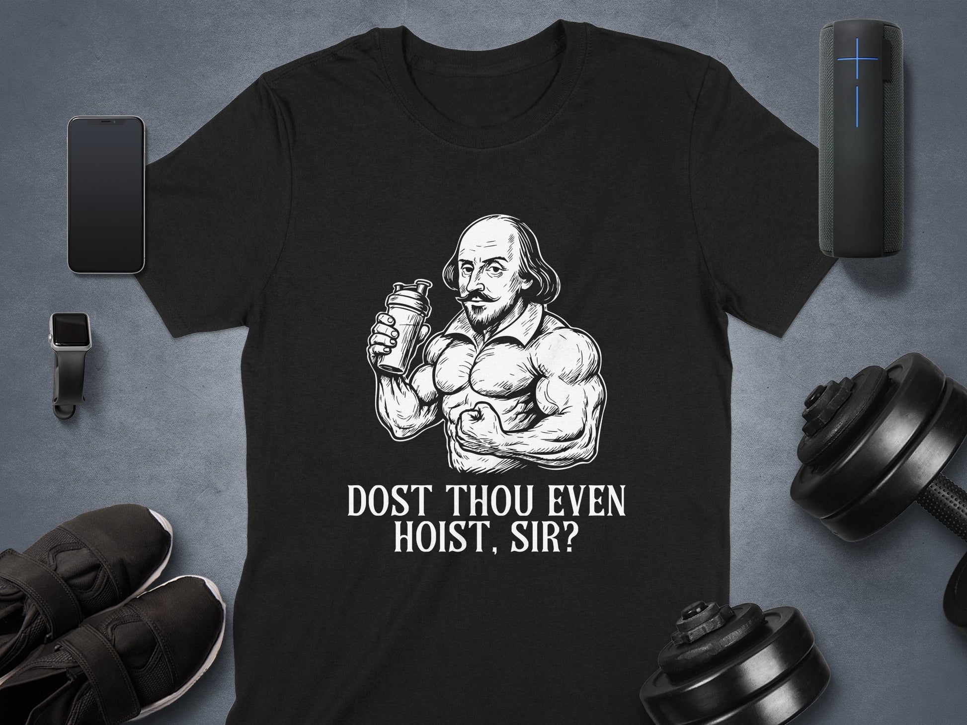 Dost Thou Even Hoist Sir Shakespeare T-shirt product